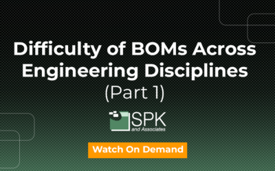 Difficulty of BOMs Across Engineering Disciplines (Part 1)