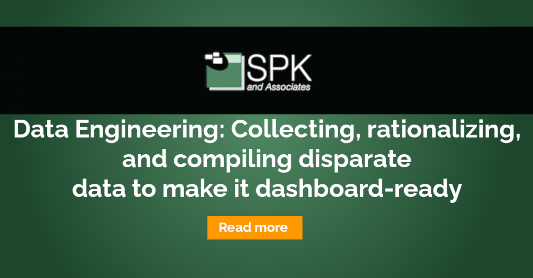 Data Engineering: Collecting, rationalizing, and compiling disparate data to make it dashboard-ready