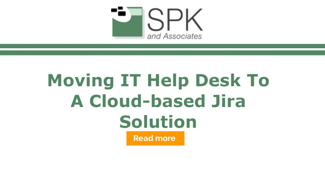 Moving IT Help Desk To A Cloud-based Jira Solution
