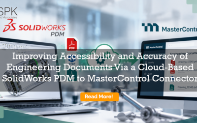 Improving Accessibility and Accuracy of Engineering Documents Via a Cloud-Based SolidWorks to MasterControl Connector