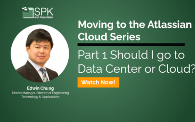 Moving to the Atlassian Cloud Series – Part 1 Should I go to Data Center or Cloud?