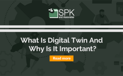 What Is A Digital Twin And Why Is It Important?