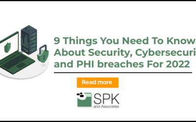9 Things You Need To Know About Cybersecurity and Protected Health Information (PHI) breaches