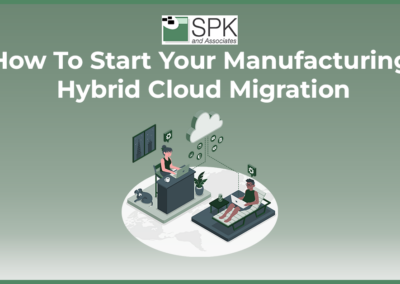 How To Start Your Manufacturing Hybrid Cloud Migration