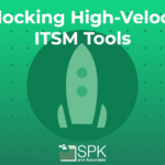 Unlocking High-Velocity ITSM featured image