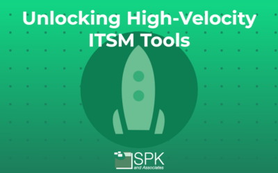 Unlocking High-Velocity ITSM Tools