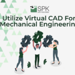 Utilize Virtual CAD For Mechanical Engineering featured image