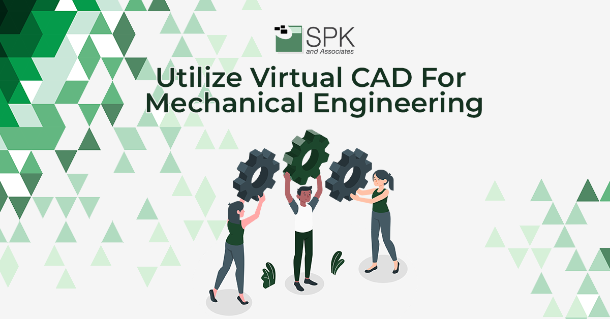 Utilize Virtual CAD For Mechanical Engineering featured image