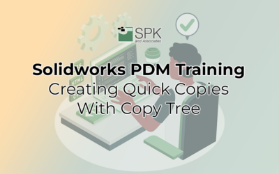 Solidworks PDM How To: Using Copy Tree