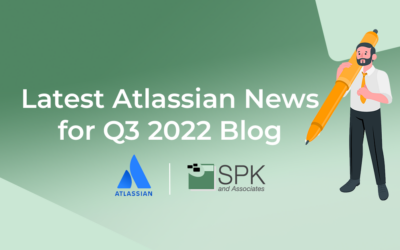 Latest Atlassian Products News for Q3 2022
