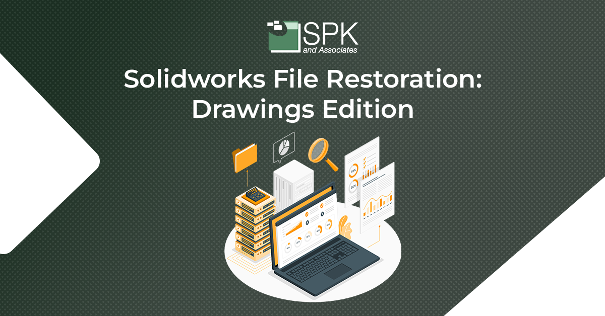 Solidworks File Restoration- Drawings Edition featured image