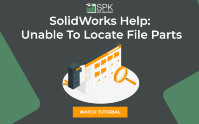 SolidWorks Help: Unable To Locate File Parts