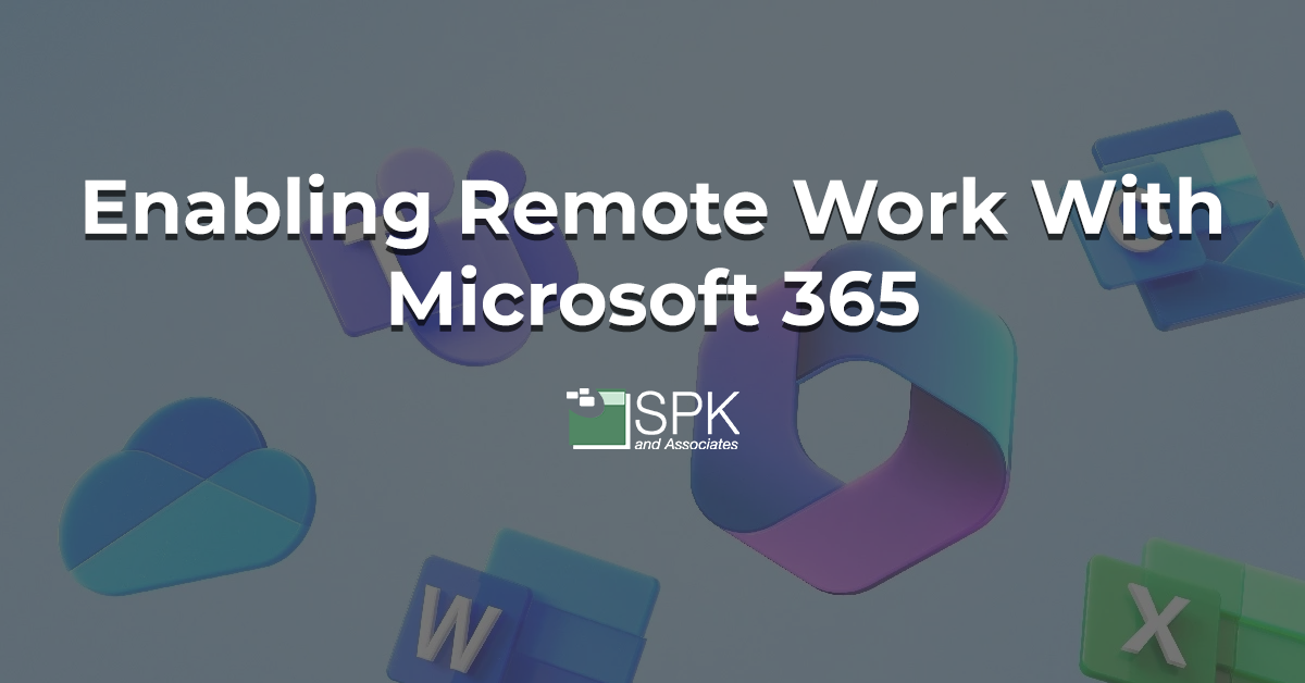 Enabling Remote Work With Microsoft 365 featured image