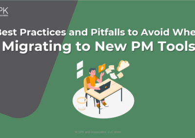 Best Practices and Pitfalls to Avoid for Migrating to New PM Tools