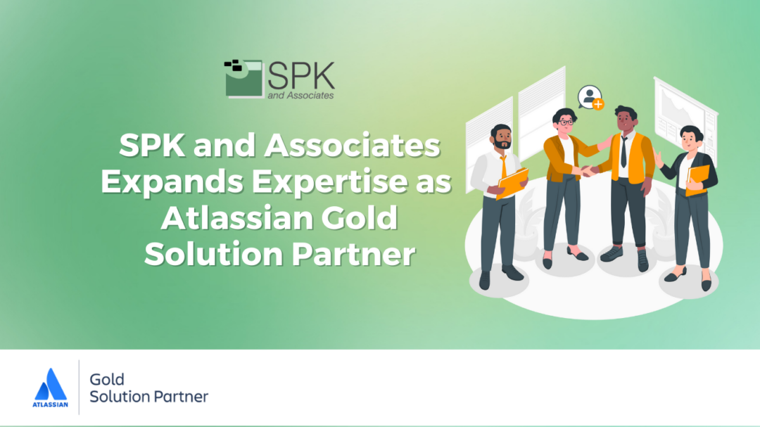 SPK and Associates Expands Expertise as Atlassian Gold Solution Partner