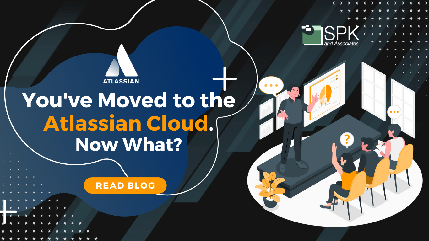 You've Moved to the Atlassian Cloud. Now What featured image