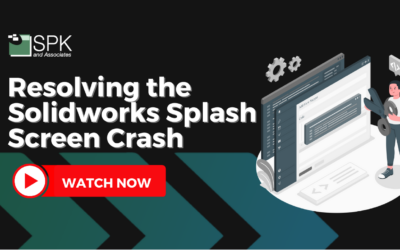 Resolving the SolidWorks Splash Screen Crash
