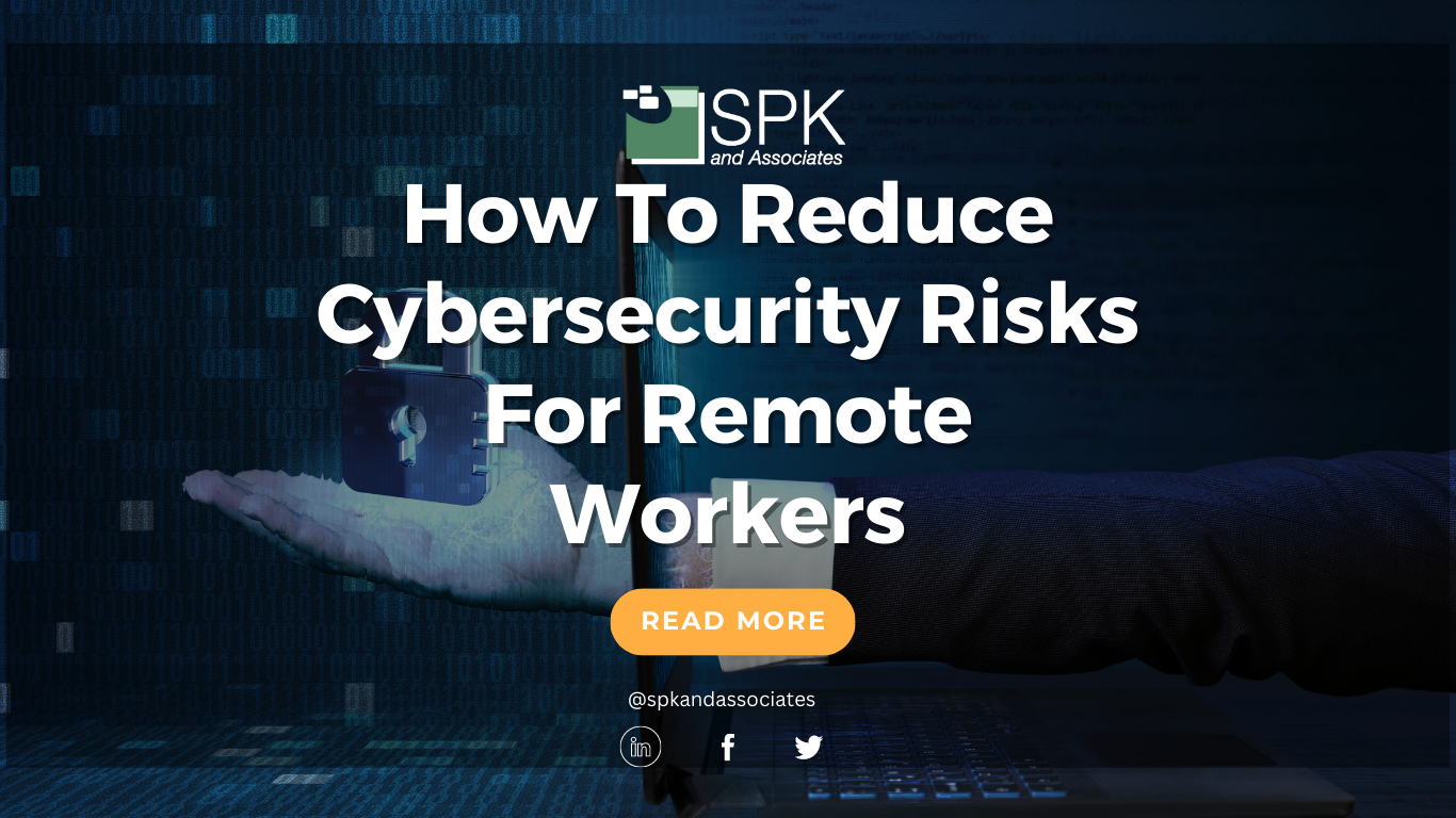 cybersecurity risks for remote workers