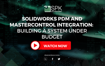 SolidWorks PDM and MasterControl Integration: Building A System Under Budget
