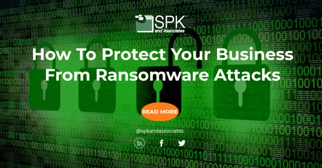 How To Protect Your Business From Ransomware Attacks