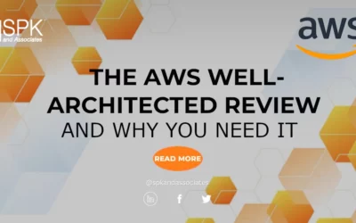 The AWS Well-Architected Review And Why You Need It