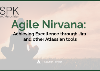 Agile Nirvana: Achieving Excellence through Jira and other Atlassian tools
