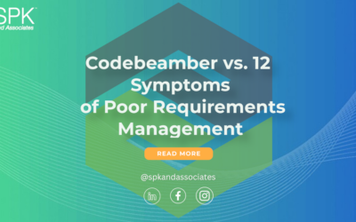 Codebeamer vs. 12 Symptoms Of Poor Requirements Management