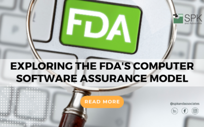 Exploring the FDA’s Computer Software Assurance Model