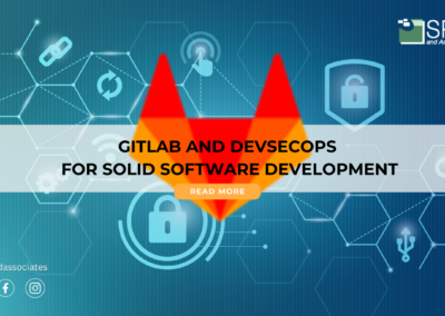 GitLab and DevSecOps For Solid Software Development