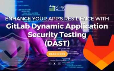 Enhance Your App’s Resilience with GitLab Dynamic Application Security Testing (DAST)