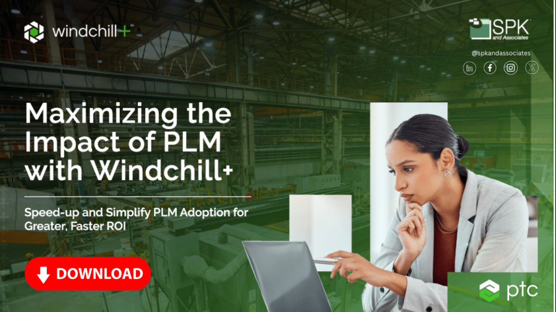 Maximizing the Impact of PLM with Windchill+