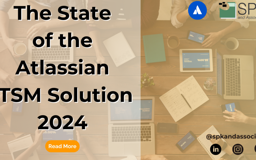 The State of the Atlassian ITSM Solution 2024