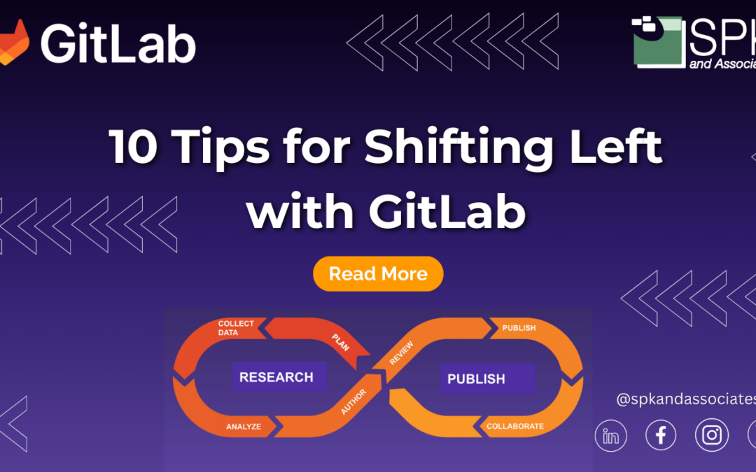 10 Tips for Shifting Left with GitLab