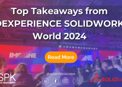 Top Takeaways from SolidWorks 3DEXPERIENCE World 2024