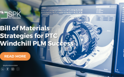 Bill of Materials Strategies for PTC Windchill PLM Success