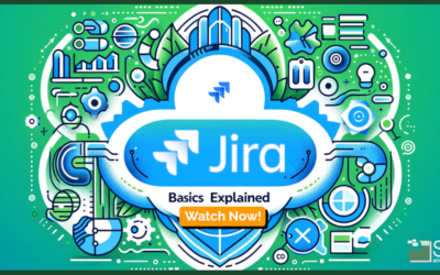 Jira Basics Explained