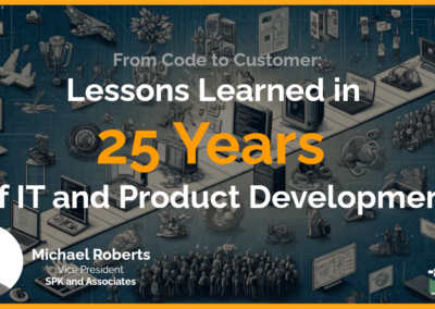 From Code to Customer: Lessons Learned in 25 Years of IT and Product Development
