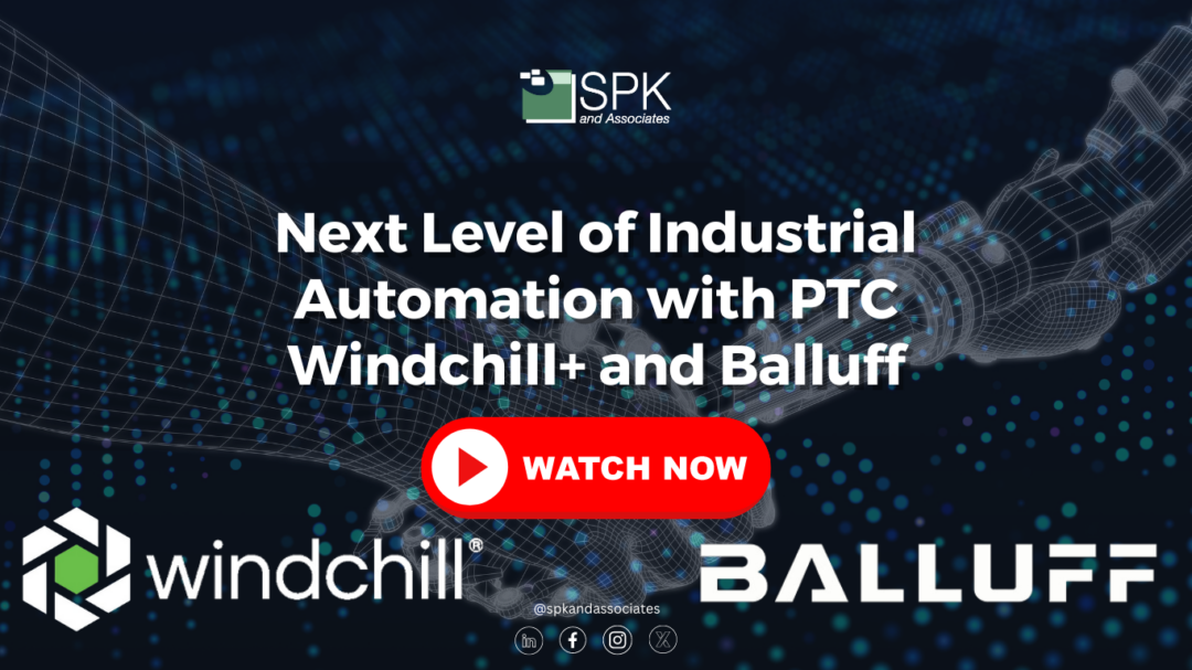 Next Level of Industrial Automation with PTC Windchill+ and Balluff