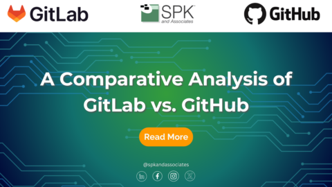 A Comparative Analysis of GitLab vs. GitHub - SPK and Associates