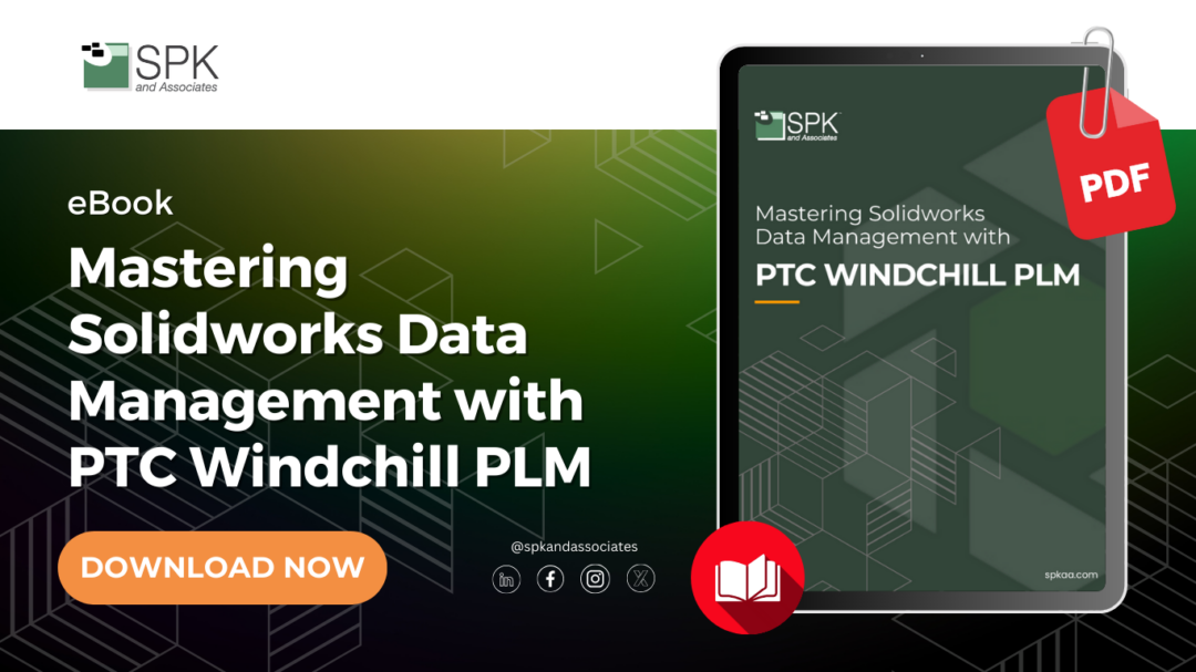 Mastering SolidWorks Data Management with PTC Windchill PLM