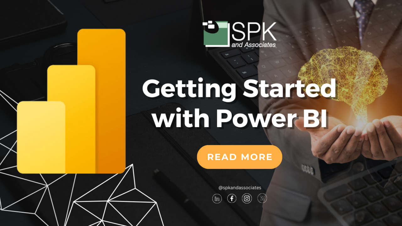 Getting Started with Power BI - SPK and Associates