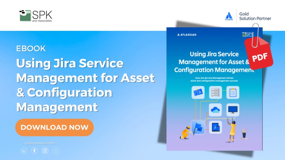 Using Jira Service Management for Asset & Configuration Management