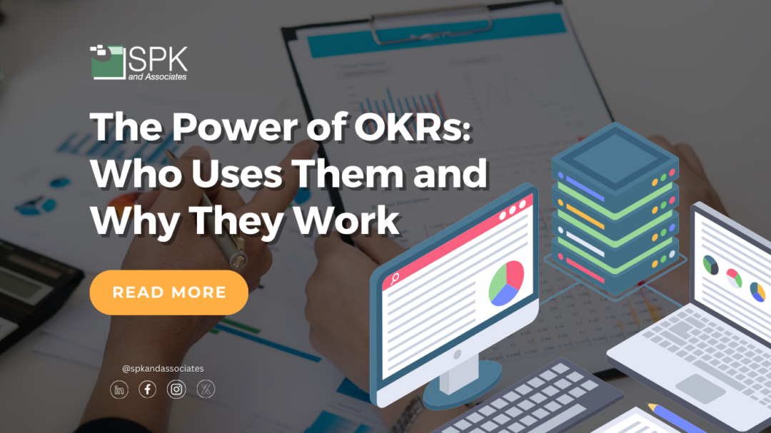 The Power of OKRs: Who Uses Them and Why They Work