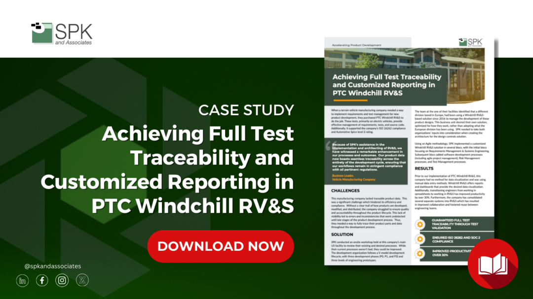 Achieving Full Test Traceability and Customized Reporting in PTC Windchill RV&S