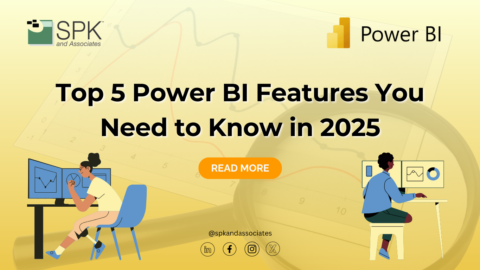 Top 5 Power BI Features You Need to Know in 2025 - SPK and Associates