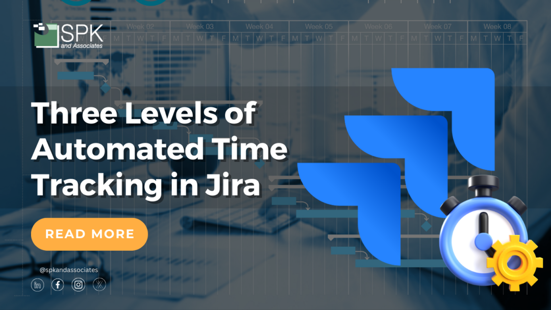 Three Levels of Automated Time Tracking in Jira