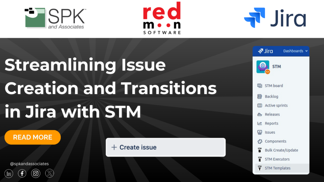 Streamlining Issue Creation and Transitions in Jira with STM