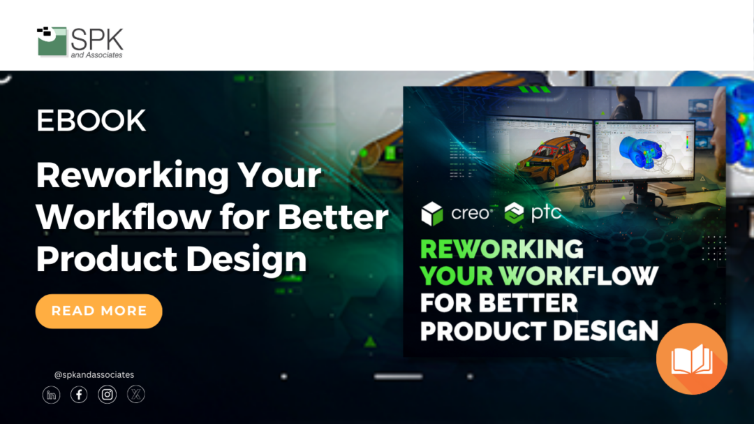 Reworking Your Workflow for Better Product Design