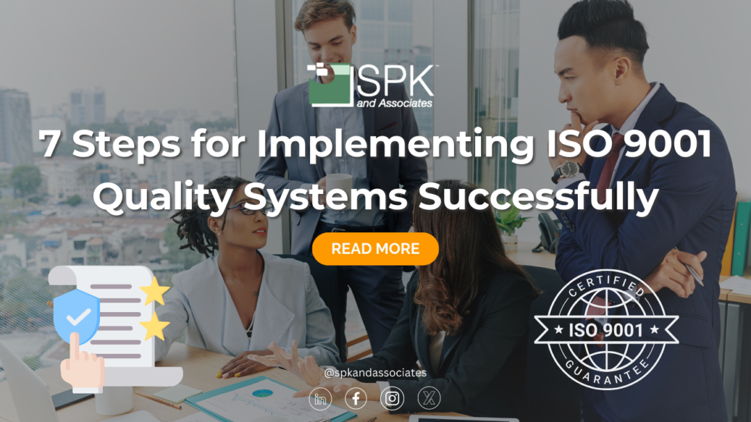 7 Steps for Implementing ISO 9001 Quality Systems Successfully
