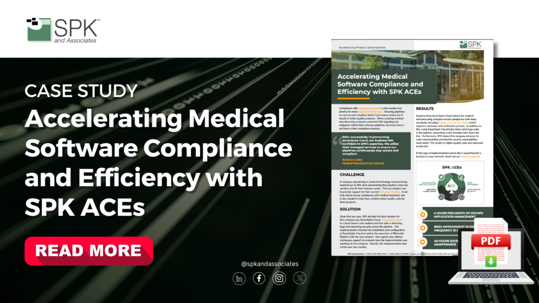 Accelerating Medical Software Compliance and Efficiency with SPK ACEs